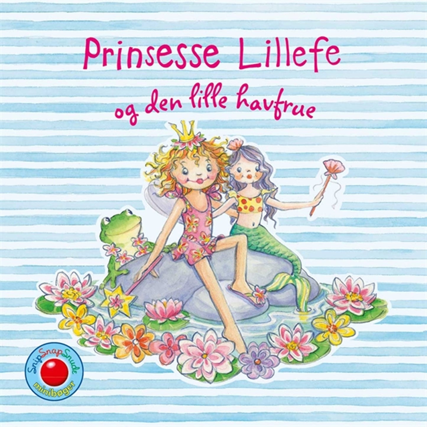 Bolden Snip Snap Snude Bøger - Og Den Lille Havfrue