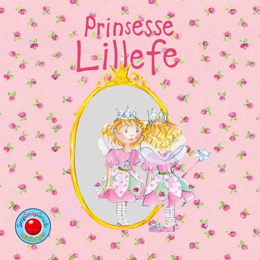 Bolden Snip Snap Snude Bøger - Prinsesse Lillefe