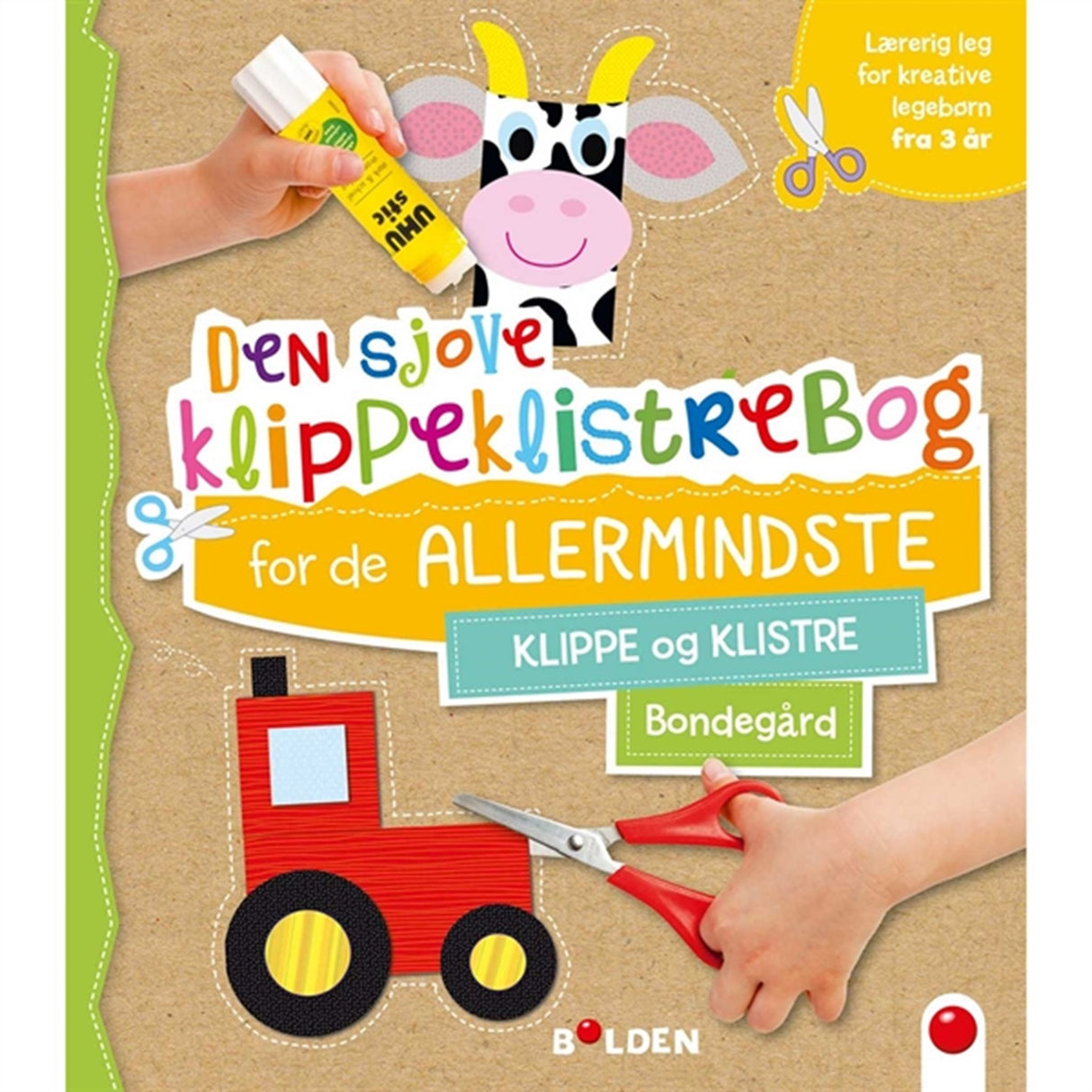 Bolden Den Sjove Klippeklistrebog For De Allermindste - Bondegård