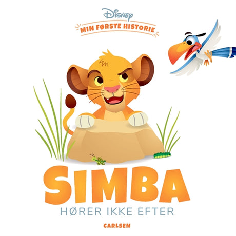 Forlaget Carlsen Min Første Historie - Simba Hører Ikke Efter