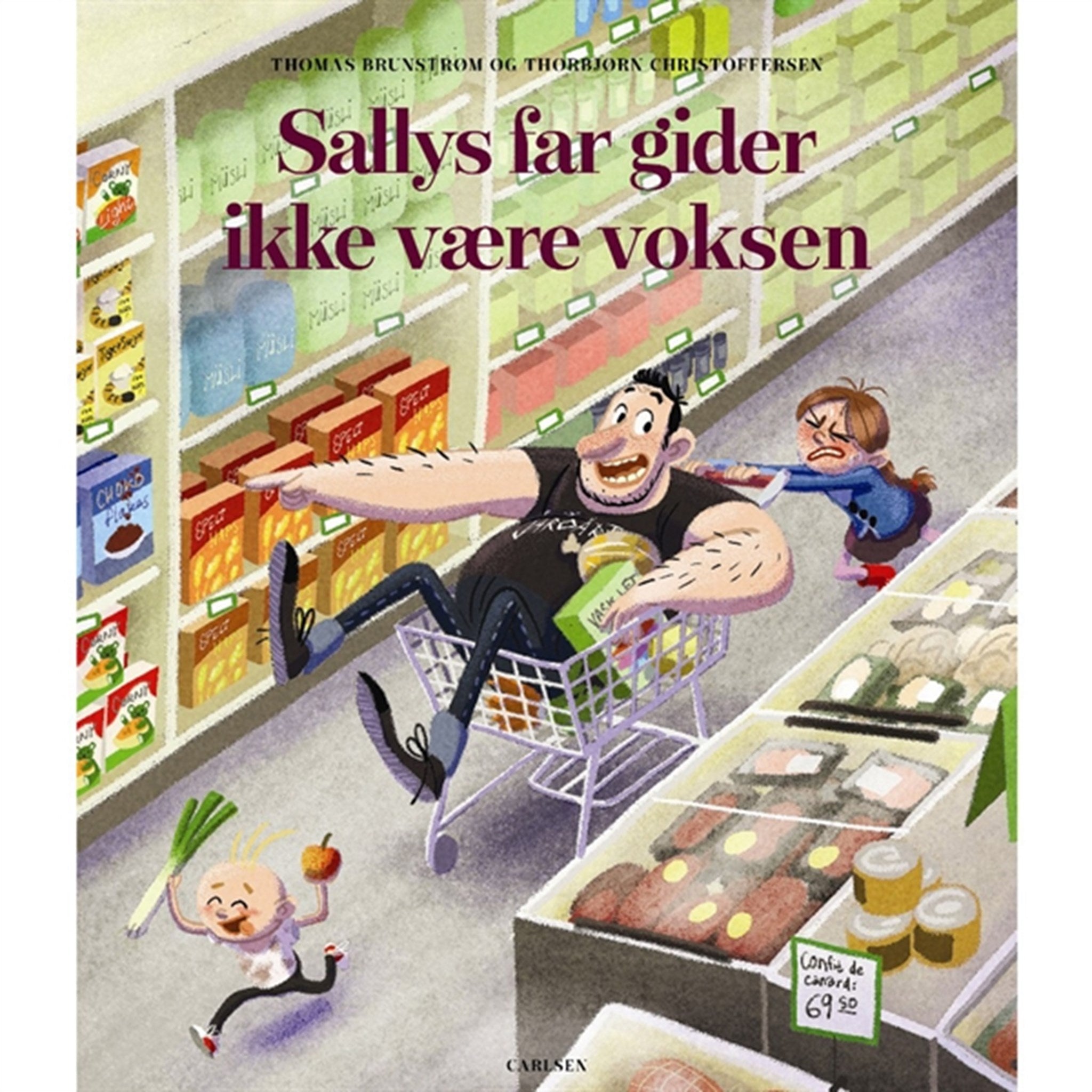 Forlaget Carlsen Sallys Far Gider Ikke Være Voksen
